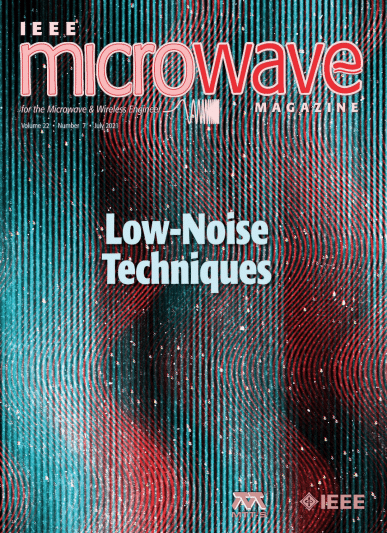 IEEE Microwave Magazine – July 2021