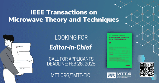 T-MTT Editor-in-Chief: Call for Applicants