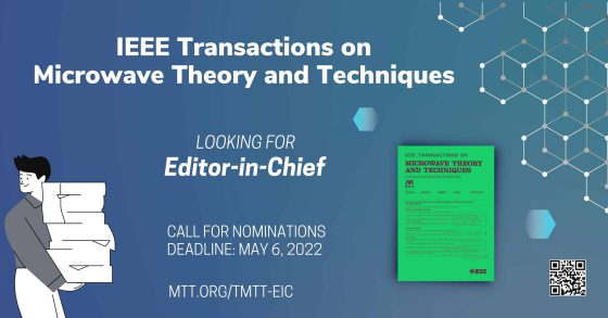 T-MTT Editor-in-Chief: Call for Nominations