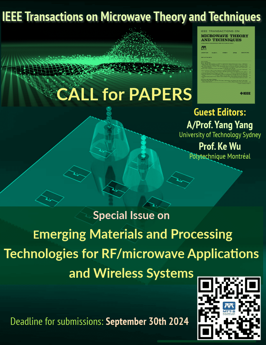Special Issue on Emerging Materials and Processing Technologies for RF