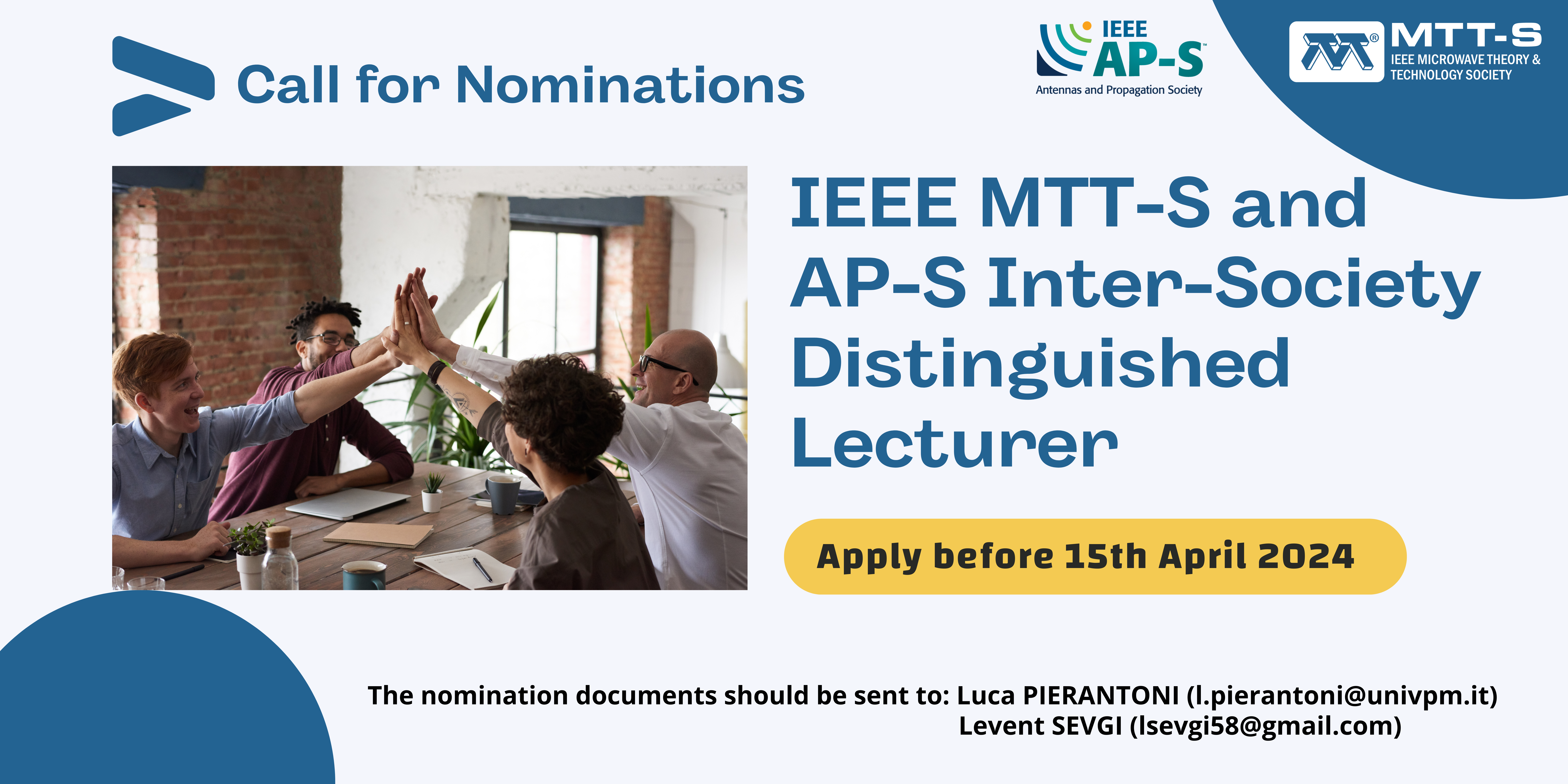 IEEE MTT-S and AP-S Inter-Society Distinguished Lecturer Nomination