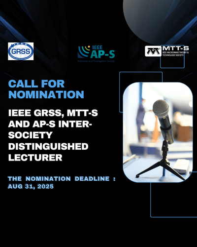 Call for Nomination: IEEE GRSS, MTT-S and AP-S Inter-Society Distinguished Lecturer