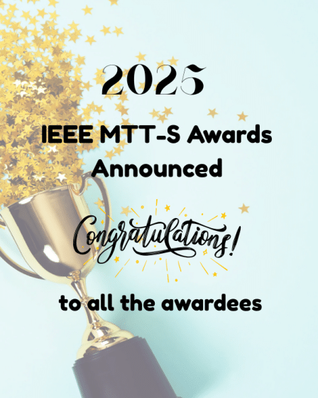 2025 IEEE MTT-S Awards