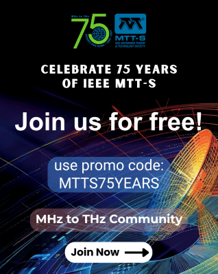 Celebrate 75 Years of IEEE MTT-S: Join Us for FREE!